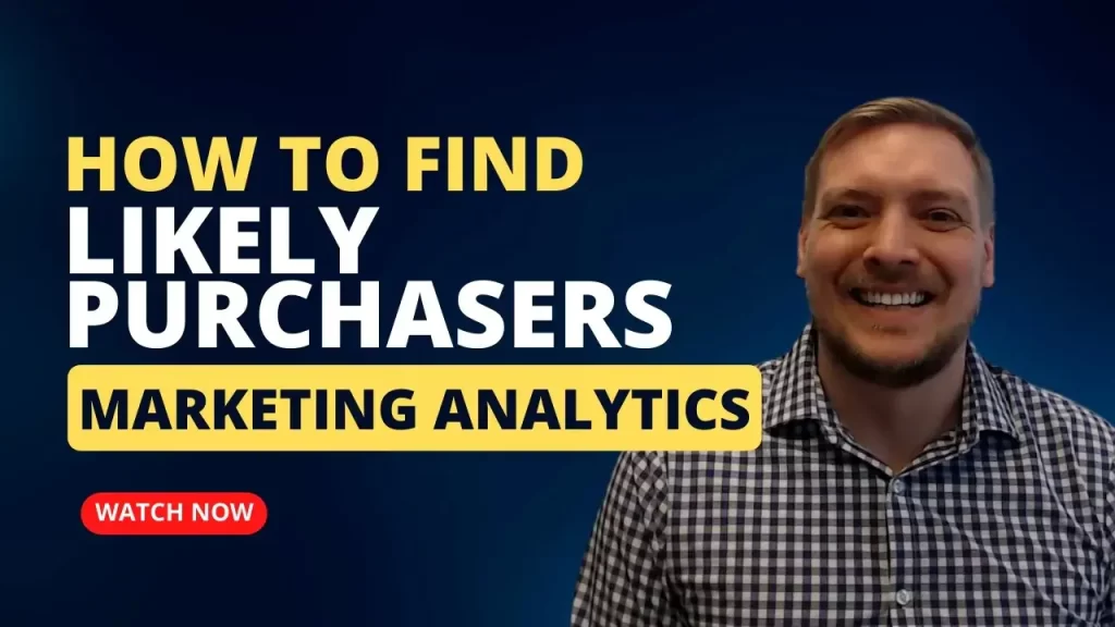 Marketing analytics likely purchasers feature image showing how to find likely buyers using data-driven strategies.