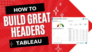 Tableau header tutorial feature image showing how to build premium dashboard headers.