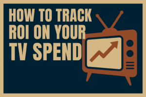 Read more about the article Your TV Spend Is Smarter Than You Think—If You Know Where the Calls Are Coming From