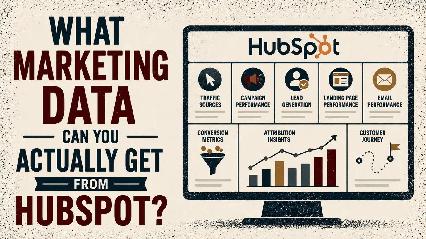 Read more about the article What Marketing Data Can You Actually Get From HubSpot?