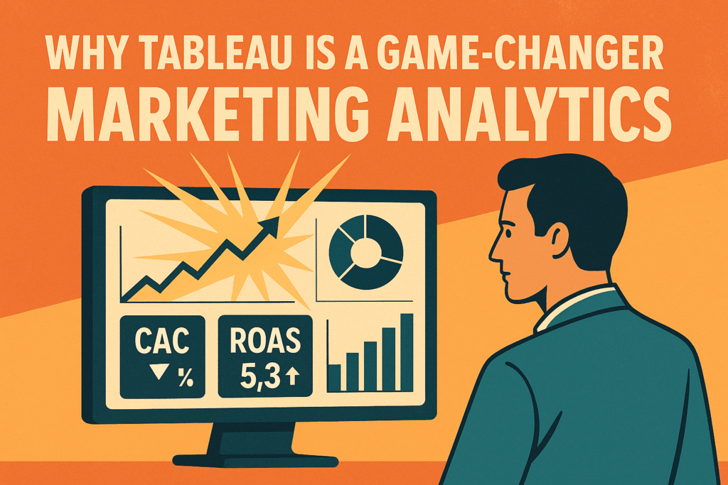 Illustration of marketer analyzing Tableau dashboard with marketing KPIs like CAC and ROAS